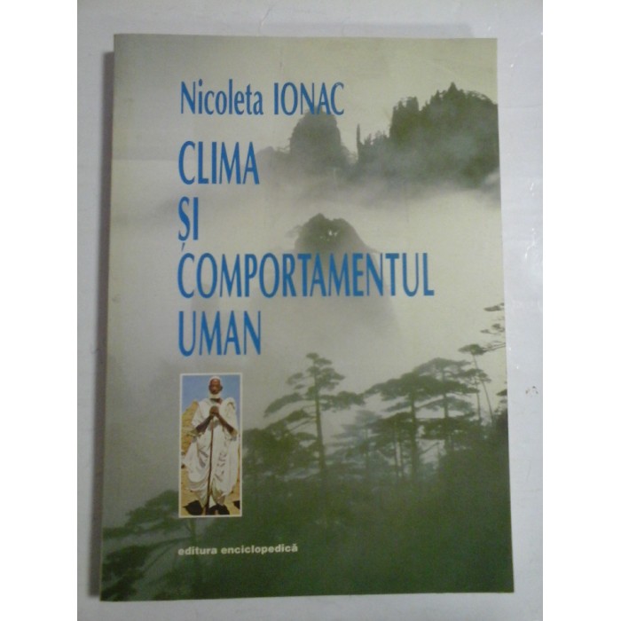 CLIMA SI COMPORTAMENTUL UMAN  -  NICOLETA IONAC 